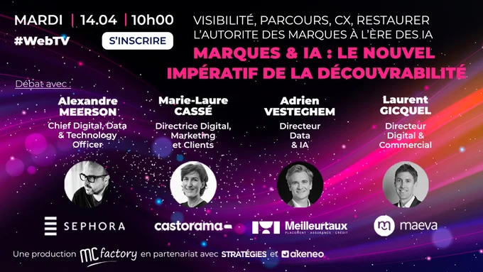 [WebTV] Marques : Comment restaurer l'autorité des marques à l'ère des IA ? 