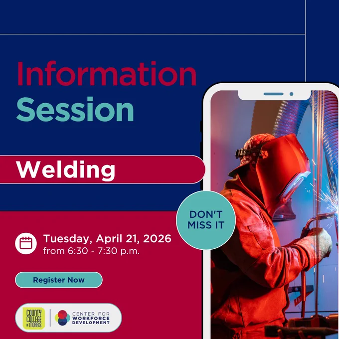 Graphic that is promoting a welding information session announcement for April 21, 2026. Includes a Welder in protective gear sparking metal.