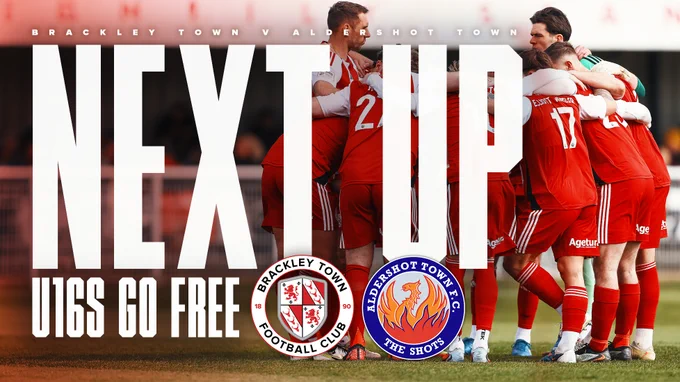 Next Up: Brackley Town v Aldershot Town.