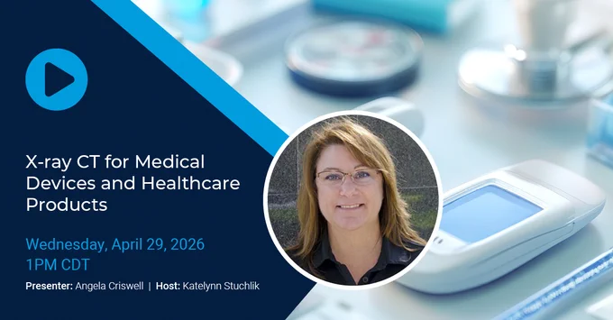 X-ray CT for Medical Devices and Healthcare Products
