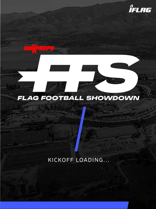 MaxPreps and iFlag Partner to Launch the MaxPreps Flag Football Showdown