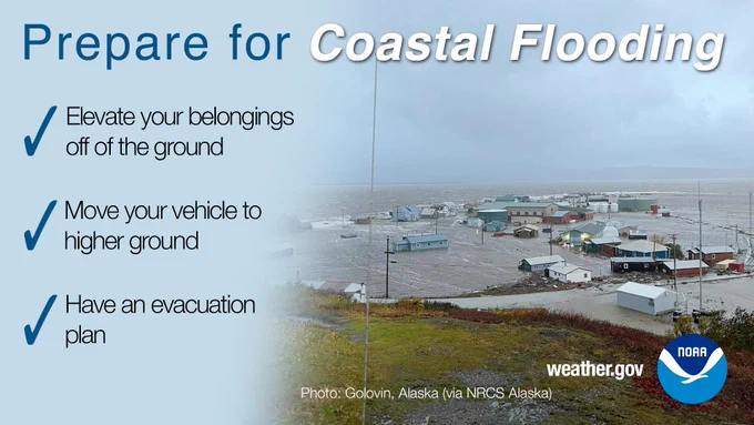 Photo of coastal flooding in Golovin, Alaska, with buildings and roads submerged by rising water during a storm. The left side of the image includes a blue checklist with three tips: elevate your belongings, move your vehicle to higher ground, and have an evacuation plan. The NOAA and weather.gov logos appear at the bottom.