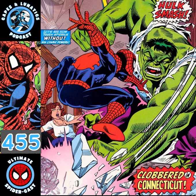 The Spider-Hulk Saga
Capes & Lunatics Podcast Episode #455