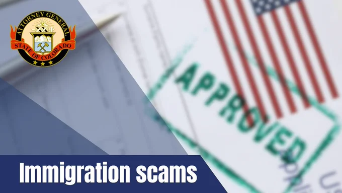 Seal of the Colorado Attorney General's Office with the text "Immigration Scams."