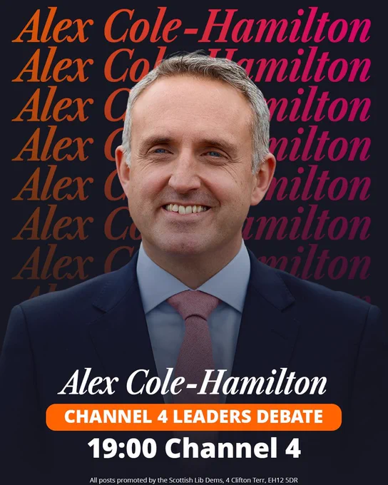 Alex Cole-Hamilton.

Channel 4 Leaders Debate.

19:00 Channel 4