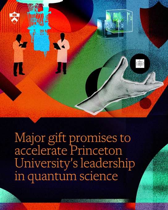 The words: "Major gift promises to accelerate Princeton University's leadership in quantum science"
