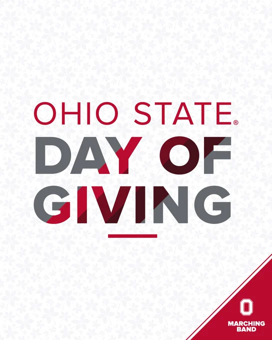 Ohio State Day of Giving promotional graphic with a red and gray design. Ohio State Marching Band logo in the bottom right corner.
