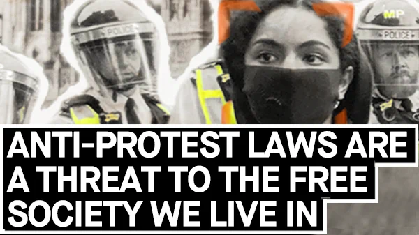 Anti-protest laws are a threat to the free society we live in