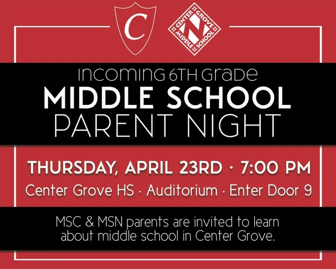 Red and black flyer for "Incoming 6th Grade Middle School Parent Night." Event is April 23rd, 7 PM, at Center Grove HS Auditorium, Door 9.