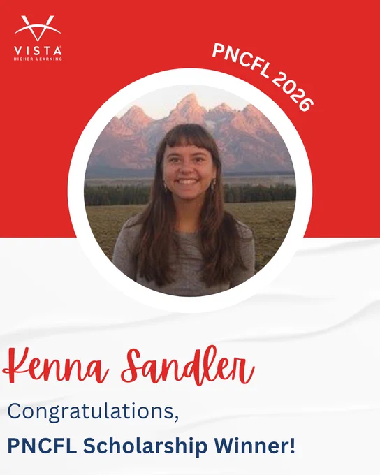 Kenna smiling in front of mountain scenery. Text reads: 'Kenna Sandler, Congratulations, PNCFL Scholarship Winner!' Logos for VISTA Higher Learning and PNCFL 2026 are visible.