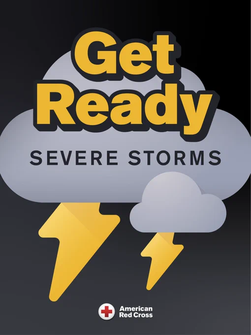 A poster with the text "Get Ready Severe Storms" overlaying stylized gray clouds and yellow lightning bolts. The American Red Cross logo is at the bottom.