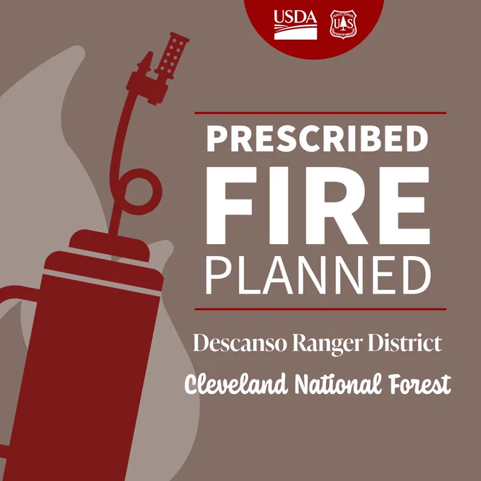 Graphic with a drip torch for a prescribed fire planned on the Descanso Ranger District on the Cleveland National Forest.