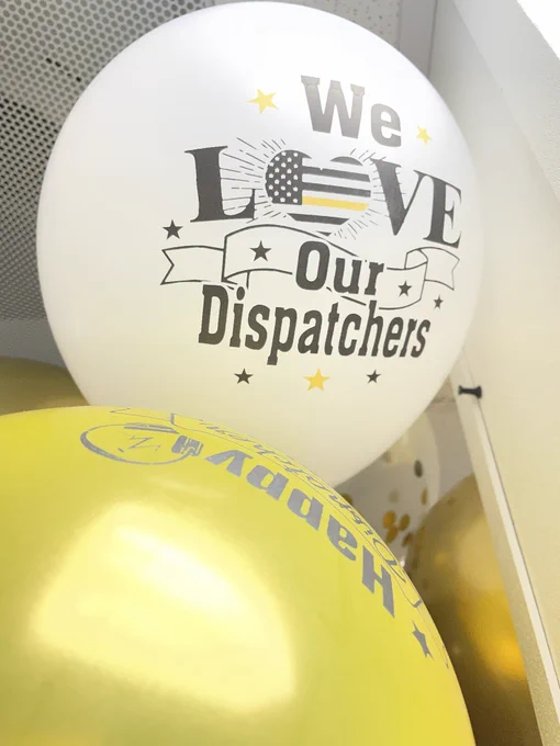 Balloon that says "We Love Our Dispatchers"