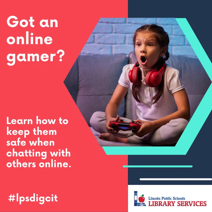 A young person with headphones playing a video game, with text "Got an online gamer? Learn how to keep them safe when chatting with others online. #lpsdgcit"