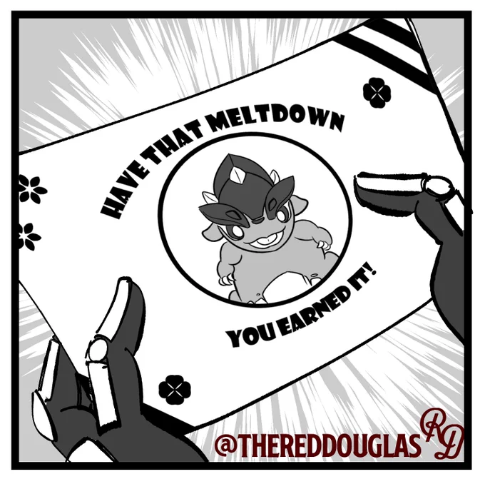 Jean holds the gift envelope in her hands. In addition to various decorative motifs, the centre of the envelope is occupied by the image of a happy baby Tepetlisaur. Surrounding the image are the words:

"HAVE THAT MELTDOWN

YOU EARNED IT!"