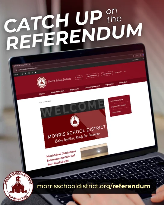Laptop displaying "Catch up on the referendum" and the Morris School District website with "Welcome" text.