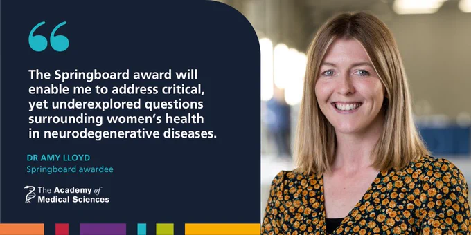 Springboard awardee Dr Amy Lloyd next to a quote that reads: "The Springboard award will enable me to address critical, yet underexplored questions surrounding women’s health in neurodegenerative diseases."