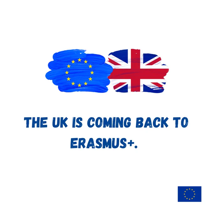 A square graphic on a white background. At the top, there are two distinct, rough, painted-style brushstroke patches side-by-side: one in the blue and yellow of the European Union flag and one in the red, white, and blue of the United Kingdom's Union Jack.

Below the flags, bold, dark blue text reads: "THE UK IS COMING BACK TO ERASMUS ."

In the bottom right corner, there is a small, rectangular official European Union flag.