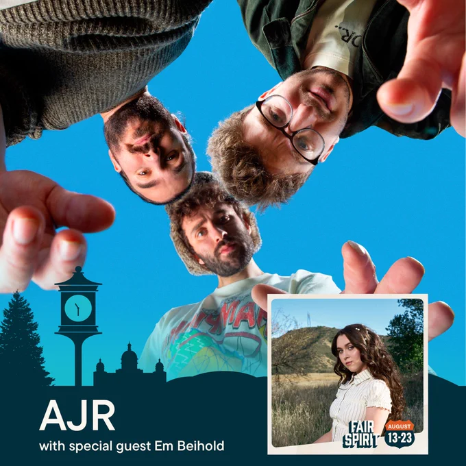 A photo of AJR with the Fair theme along the bottom in navy blue. "AJR with special guest Em Beihold" is in the bottom left with a photo of Em Beihold in the bottom right.