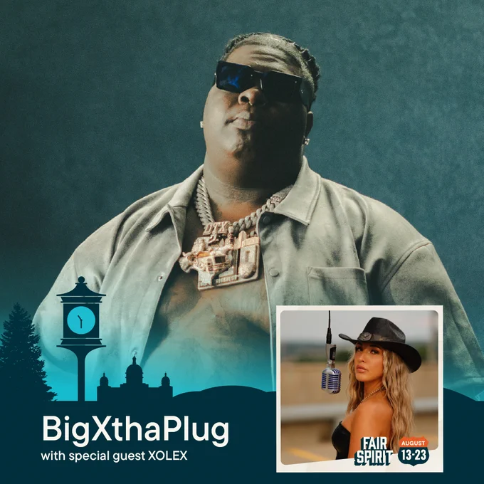 A photo of BigXthaPlug with the Fair theme along the bottom in navy blue. "BigXthaPlug with special guest XOLEX" is in the bottom left with a photo of XOLEX in the bottom right.