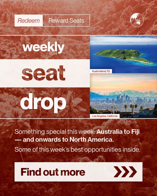 Promotional image for a travel offer. The background features aerial views of Kuata Island in Fiji and Los Angeles, California. Text overlays announce a "weekly seat drop" with routes from Australia to Fiji and North America. A call to action reads "Find out more.