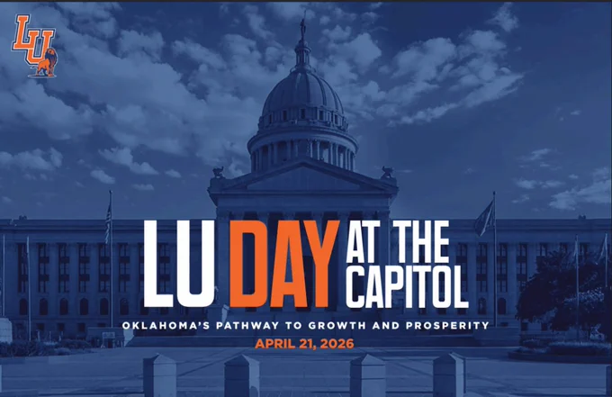 Oklahoma State Capitol building
Text reads: LU Day at the Capitol. Oklahoma's pathway to growth and prosperity. April 21, 2026