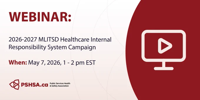 The text reads: "Webinar: 2026-2027 MLITSD Healthcare Internal Responsibility System Campaign. When: May 7, 2026, 1 - 2 pm EST" with an icon of a computer with a play button on the screen. 