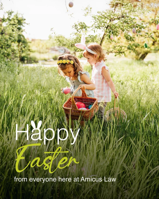 Happy Easter from all of us here at Amicus Law