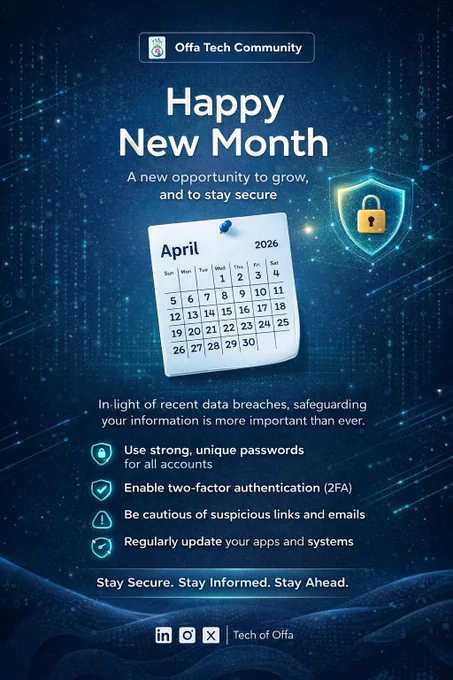 #HappyNewMonth #DataSecurity #TechCommunity #CyberAwareness #OffaTech