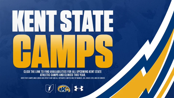 A promotional poster for Kent State Camps with a blue and yellow color scheme. The text highlights available athletic camps and clinics at Kent State. Logos of Kent State, MAC, and Under Armour are displayed at the bottom.