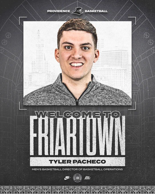 Welcome to Friartown, Tyler Pacheco, Men's Basketball Director of Basketball Operations, Providence Basketball