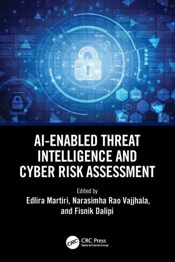 AI-Enabled Threat Intelligence and Cyber Risk Assessment book cover