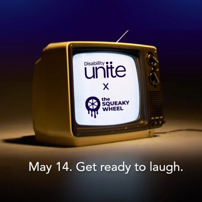 A vintage television set is lit with soft orange lighting and sits against a dark blue and orange brown gradient background. On the glowing screen of the television are the logos "Disability Unite X the Squeaky Wheel" with white text below that reads: "May 14. Get ready to laugh."