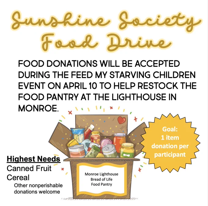 Announcement for a food drive by the Sunshine Society to restock the Monroe Lighthouse. Details about donations, items needed, and an illustration of a donation box.  Any non-perishable is accepted, but they are in need of cereal and canned fruit.