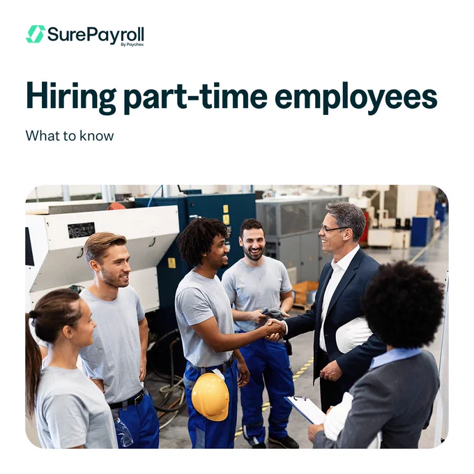 A group of people in a workplace setting, with some wearing uniforms, engage in conversation. One person holds a hard hat, and another holds documents. "SurePayroll" logo and the headline "Hiring part-time employees - What to know" are visible.