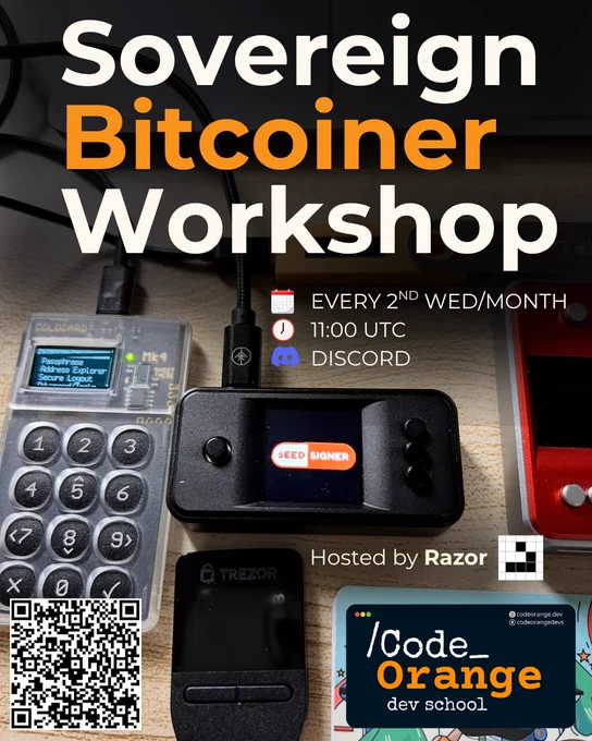 code orange dev school workshop sovereign bitcoiner workshop hosted my razor