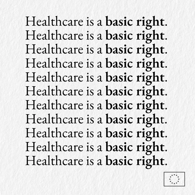 Black text on a light, textured background showing the sentence “Healthcare is a basic right.” repeated multiple times in a stacked list, with the phrase “basic right” visually emphasized in bold each time. A small EU-style logo appears in the bottom-right corner. 
