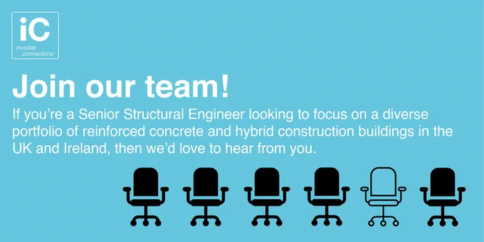 Invisible Connections are recruiting a Senior Structural Engineer to enhance their engineering capability. The successful candidate will be working as part of our Oxfordshire-based team of specialists, focusing on a diverse portfolio of reinforced concrete and hybrid construction buildings in the UK and Ireland. 