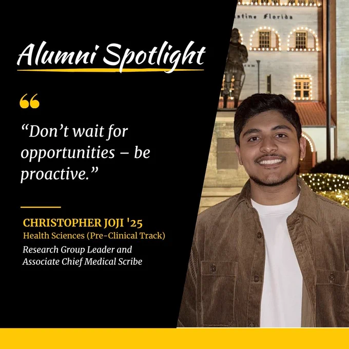 Alumni Spotlight graphic featuring Christopher Joji, a smiling young man standing outdoors at night in front of a softly lit building. The text highlights his quote, “Don’t wait for opportunities – be proactive,” and identifies him as a 2025 Health Sciences (Pre-Clinical Track) graduate, Research Group Leader, and Associate Chief Medical Scribe.