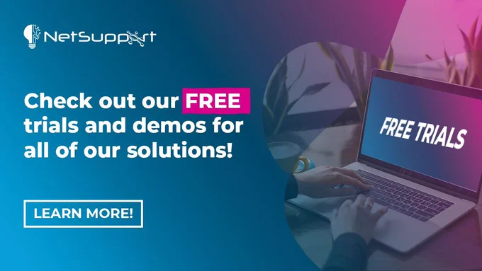 NetSupport branded image. Photo of someone using a laptop where 'FREE TRIALS' is prominent and written in all caps on the screen.  Image text: 'Check out our FREE trials and demos for all our solutions! Learn More!'
