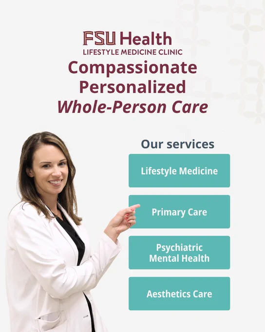 An informational graphic for FSU Health Lifestyle Medicine Clinic. The main text reads, "Compassionate Personalized Whole-Person Care" above a section titled "Our services." On the left, a smiling female healthcare provider in a white coat is pointing toward four teal buttons on the right that list the clinic's services: Lifestyle Medicine, Primary Care, Psychiatric Mental Health, and Aesthetics Care.