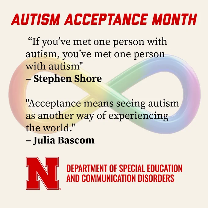 Cream graphic with red lettering saying Autism Acceptance Month and black lettering quoting Stephen Shore and Julia Bascom.