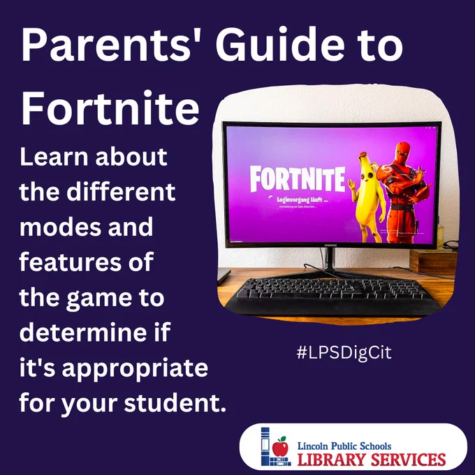 Parents' Guide to Fortnite on a computer screen, advising parents to learn about game modes and features to determine if appropriate for their student.