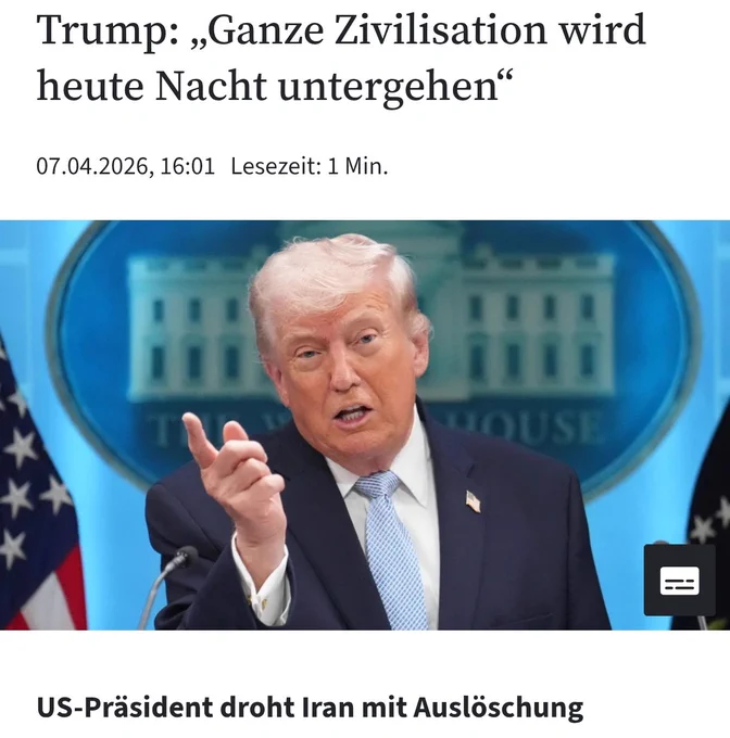Trump: „Ganze Zivilisation wird heute Nacht untergehen“