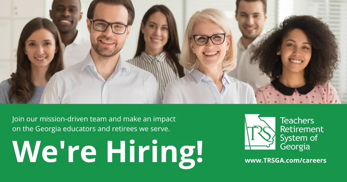 Diverse group of professionals standing together promoting career opportunities at Teachers Retirement System of Georgia.