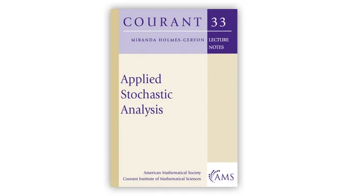 Cover of  Applied Stochastic Analysis by
Miranda Holmes-Cerfon