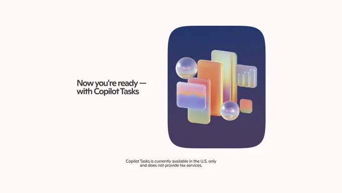 Final screen showing Copilot Tasks success state with abstract 3D illustration and confirmation message.