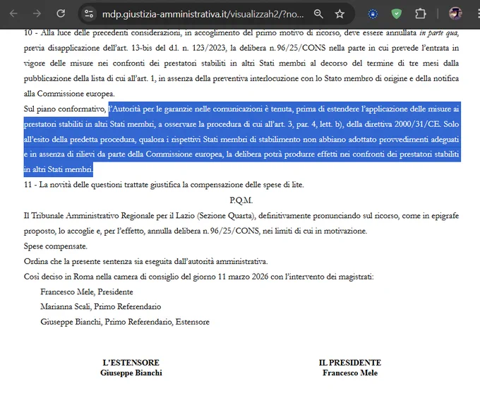 "l’Autorità per le garanzie nelle comunicazioni è tenuta, prima di estendere l’applicazione delle misure ai prestatori stabiliti in altri Stati membri, a osservare la procedura di cui all’art. 3, par. 4, lett. b), della direttiva 2000/31/CE. Solo all’esito della predetta procedura, qualora i rispettivi Stati membri di stabilimento non abbiano adottato provvedimenti adeguati e in assenza di rilievi da parte della Commissione europea, la delibera potrà produrre effetti nei confronti dei prestatori stabiliti in altri Stati membri."