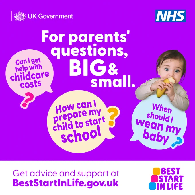 UK Government and NHS promotional image featuring an infant with text bubbles containing questions about parental support, school start, and baby care timing. Includes directions to get advice at BestStartInLife.gov.