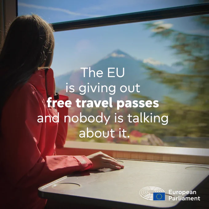 A girl sits by a train window, looking outside at a landscape as the train moves. Overlaid text reads: The EU is giving out free travel passes, and nobody is talking about it. The European Parliament logo appears in the corner.